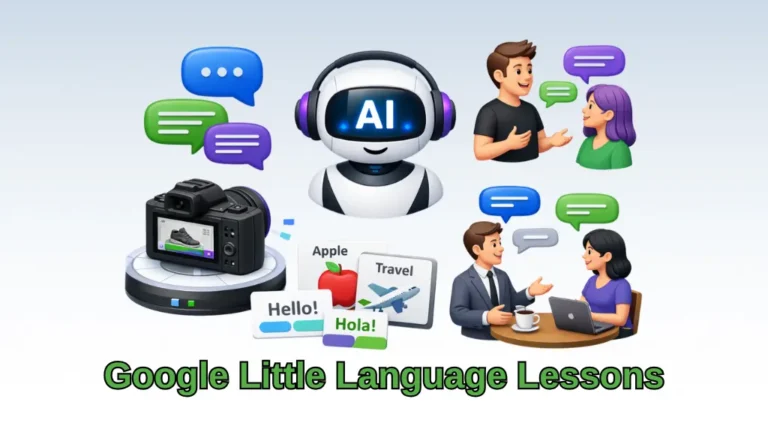 Google Little Language Lessons, Free AI Language Learning Tools